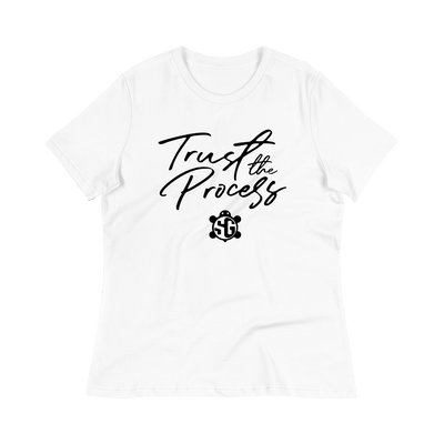 Trust The Process Women's T-Shirt